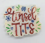 Cheeky Melts - Tinsel Tits - £2.95